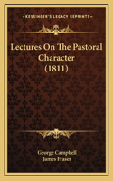 Lectures On The Pastoral Character (1811)