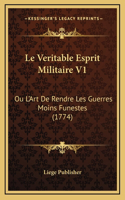 Le Veritable Esprit Militaire V1