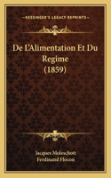 De L'Alimentation Et Du Regime (1859)
