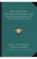 Leben Der Niederlandischen Und Deutschen Maler V1