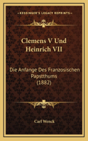 Clemens V Und Heinrich VII