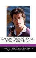 Dancin' Teens: Greatest Teen Dance Films