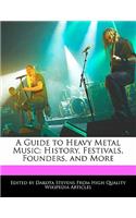 A Guide to Heavy Metal Music