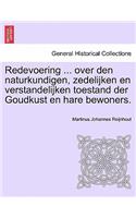 Redevoering ... Over Den Naturkundigen, Zedelijken En Verstandelijken Toestand Der Goudkust En Hare Bewoners.: (German)