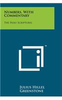 Numbers, With Commentary: The Holy Scriptures(English)