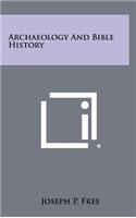 Archaeology And Bible History