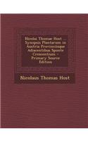 Nicolai Thomae Host ... Synopsis Plantarum in Austria Provinciisque Adiacentibus Sponte Crescentium