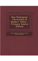 Don Rodriguez: Chronicles of Shadow Valley
