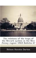 Relations of the Traps of the Newark System in the New Jersey Region