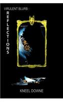 Virulent Blurb: Reflections