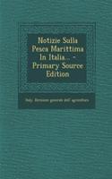 Notizie Sulla Pesca Marittima in Italia...