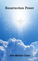 Resurrection Power: (English)