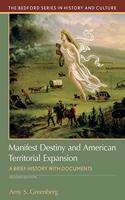 Manifest Destiny and American Territorial Expansion