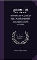 Elements of the Veterinary Art