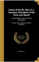 Letter of the Rt. Hon. G.J. Goschen, President of the Poor Law Board