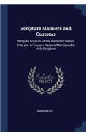 Scripture Manners and Customs