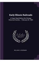 Early Illinois Railroads
