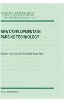 New Developments in Parsing Technology