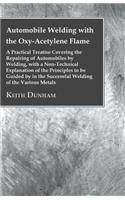 Automobile Welding with the Oxy-Acetylene Flame