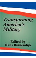 Transforming America's Military