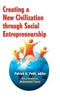 Creating a New Civilization Through Social Entrepreneurship