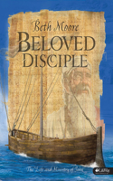 Beloved Disciple - Leader Kit: The Life and Ministry of John