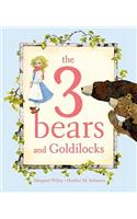 The 3 Bears and Goldilocks