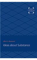 Ideas about Substance