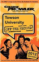 Towson University 2012: Off the Record(English)