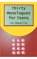 Thirty Monologues For Teens