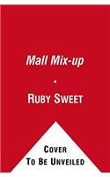 The Mall Mix-Up