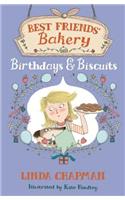 Best Friends' Bakery: Birthdays and Biscuits