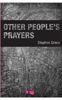 Other People's Prayers