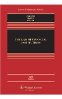 The Law of Financial Institutions