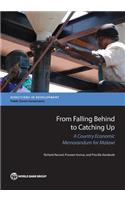 From Falling Behind to Catching Up