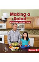 Making a Salad: Wedge Vs. Inclined Plane