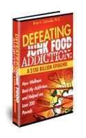 Defeating Junkfood Addiction
