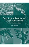 Ontological Politics in a Disposable World