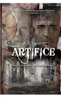 Artifice: Humanities Deception from Time Immemorial(English)