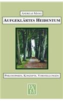 Aufgeklärtes Heidentum
