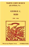 Register of the George C. Reid Papers, 1898-1960