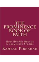 The Prominence Book of Faith