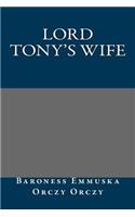 Lord Tony's Wife