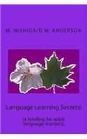 Language Learning Secrets!