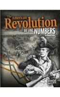 The American Revolution by the Numbers
