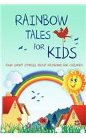 Rainbow Tales for Kids