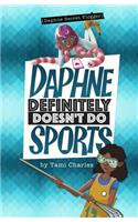 Daphne Definitely Doesn't Do Sports