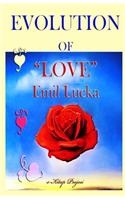 Evolution of Love