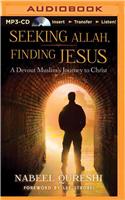 Seeking Allah, Finding Jesus