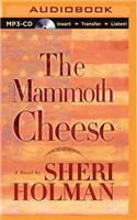 Mammoth Cheese